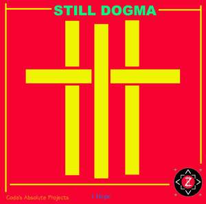 Still Dogma Music